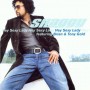 #294 | Shaggy - Hey Sexy Lady ft. Brian & Tony Gold